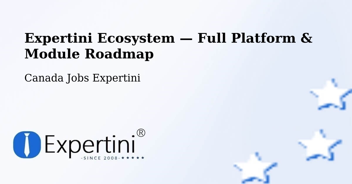 Expertini Ecosystem — Full Platform & Module Roadmap – Grimshaw